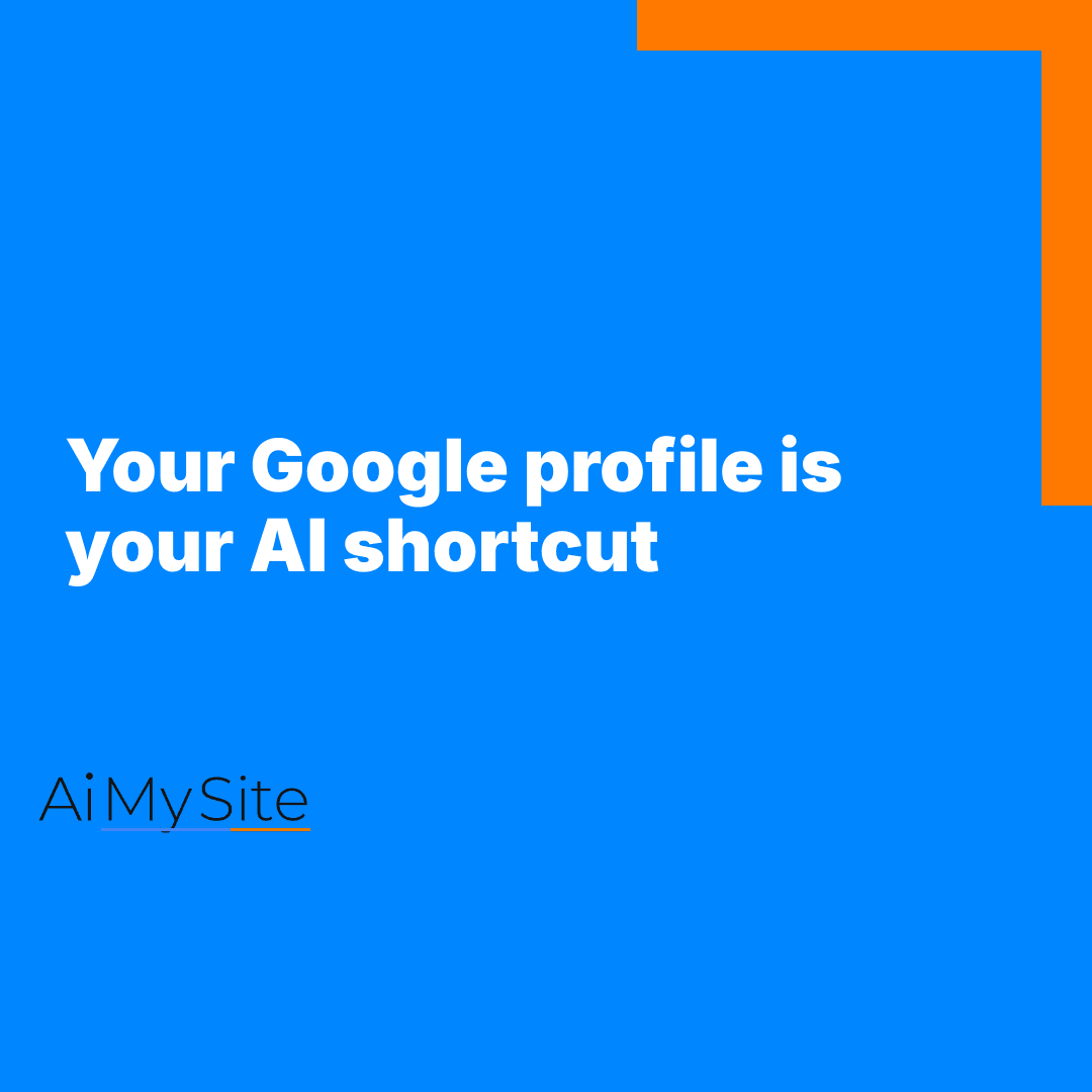 Set up a Google Business Profile that AI tools use