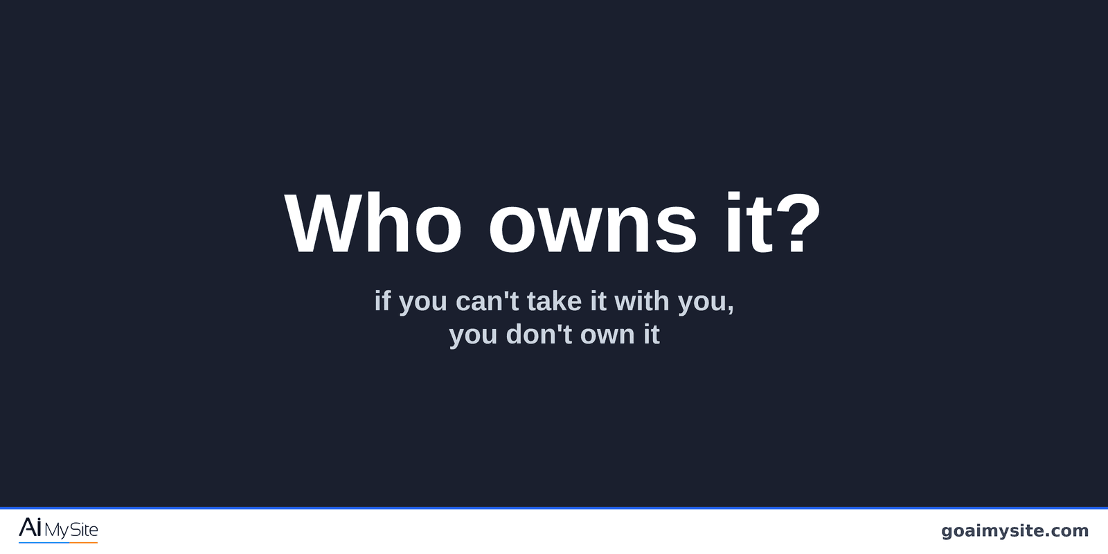 Who actually owns your website?